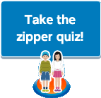 Take the zipper quiz!